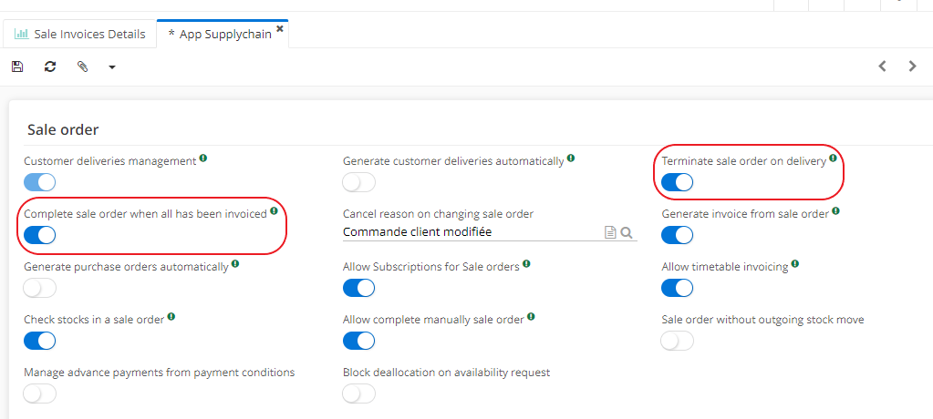 1.7. Enable the “Complete sale order when all has been invoiced” or “Terminate sale order on delivery” options on the Supplychain app. Path : Application config → Apps management → Supplychain, configure → activate the option “Complete sale order when all has been invoiced”/“Terminate sale order on delivery”.