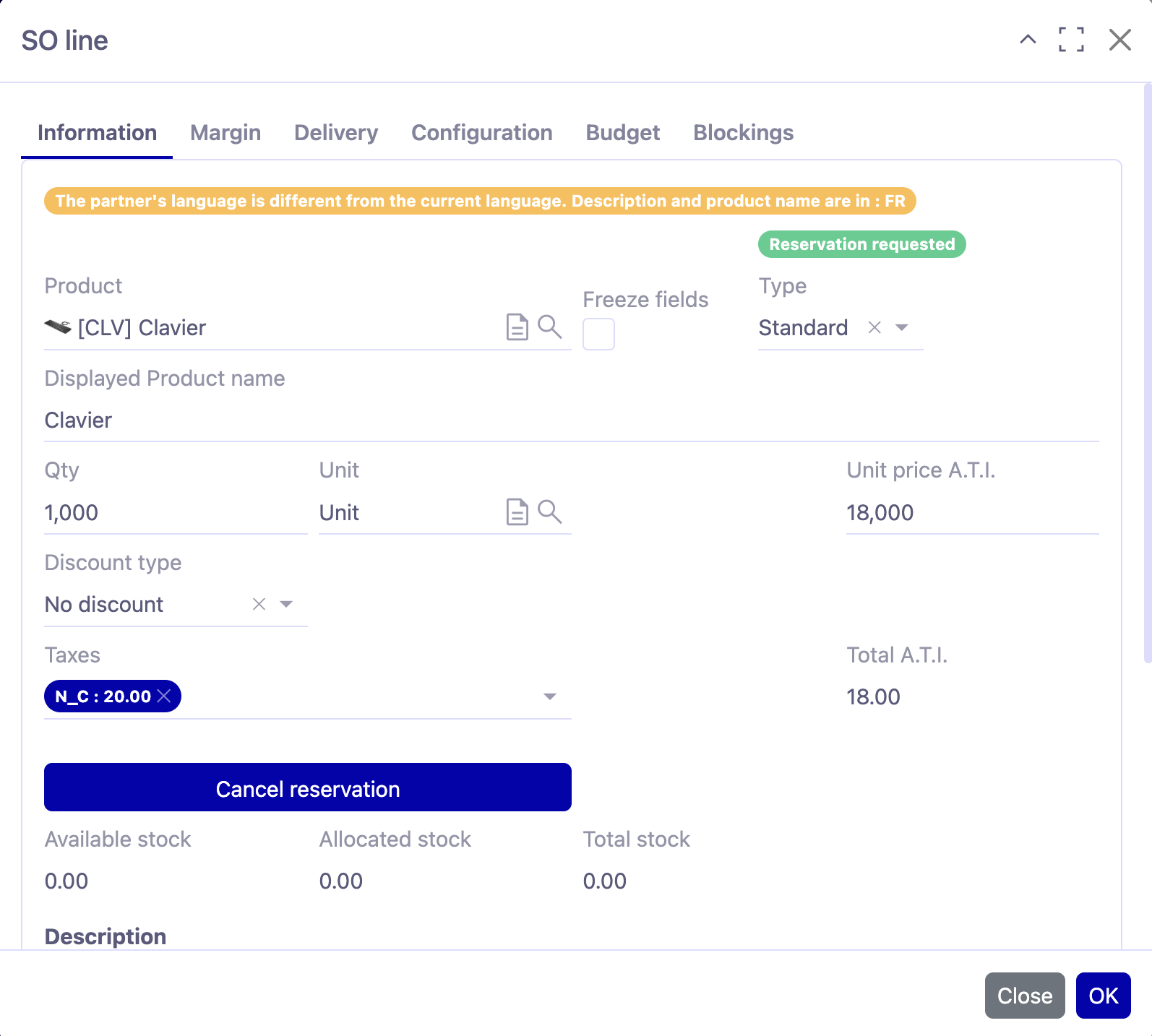 1.1. Sale Order Line. A product has been requested. A label 'Reservation requested' will be visible in the window. It's also possible to cancel the reservation by clicking on the button 'Cancel reservation'.
