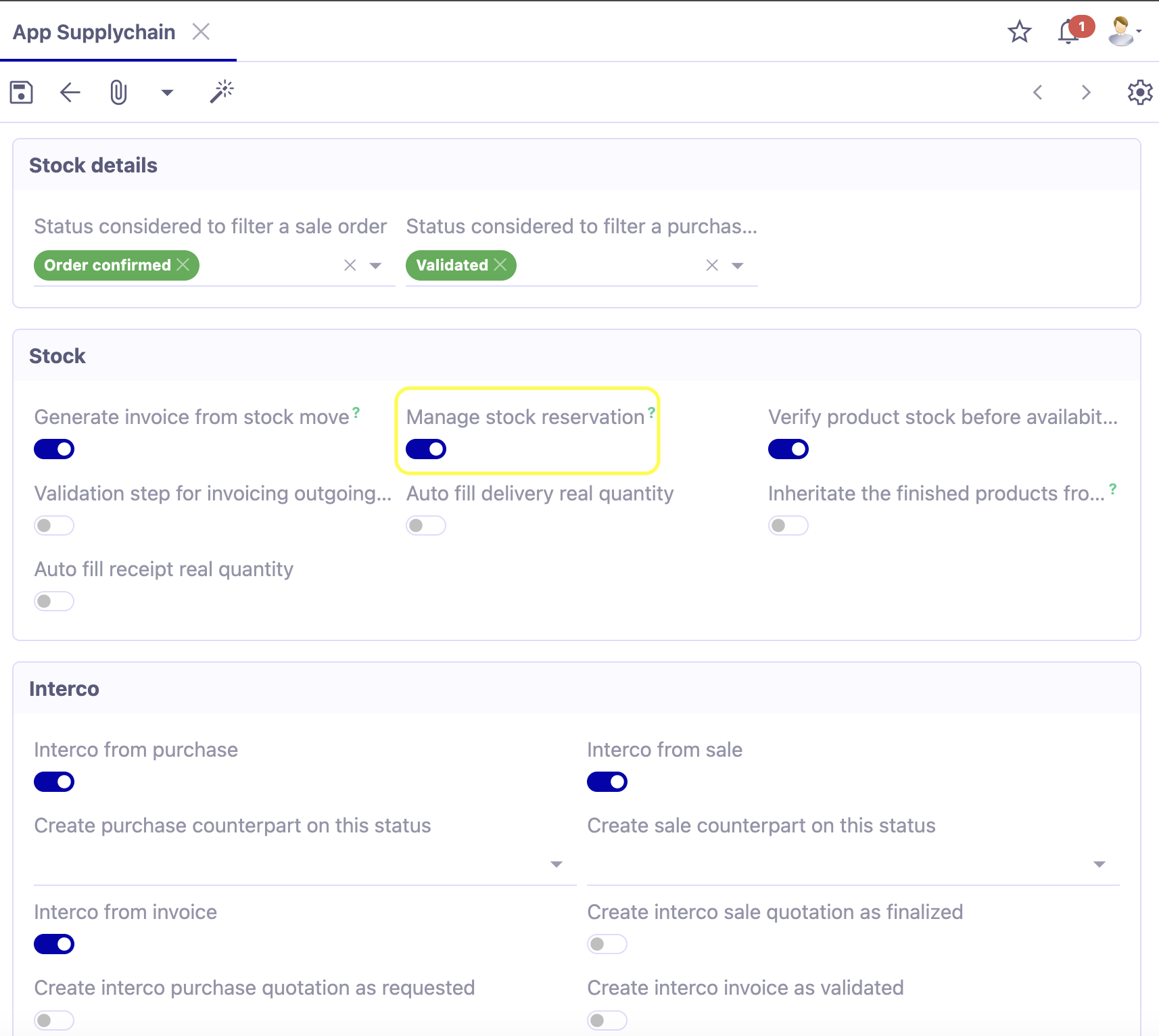 1.1. Access : Application config → Apps management → Supplychain, configure → activate 'the Manage stock reservation' option in the Stock section.