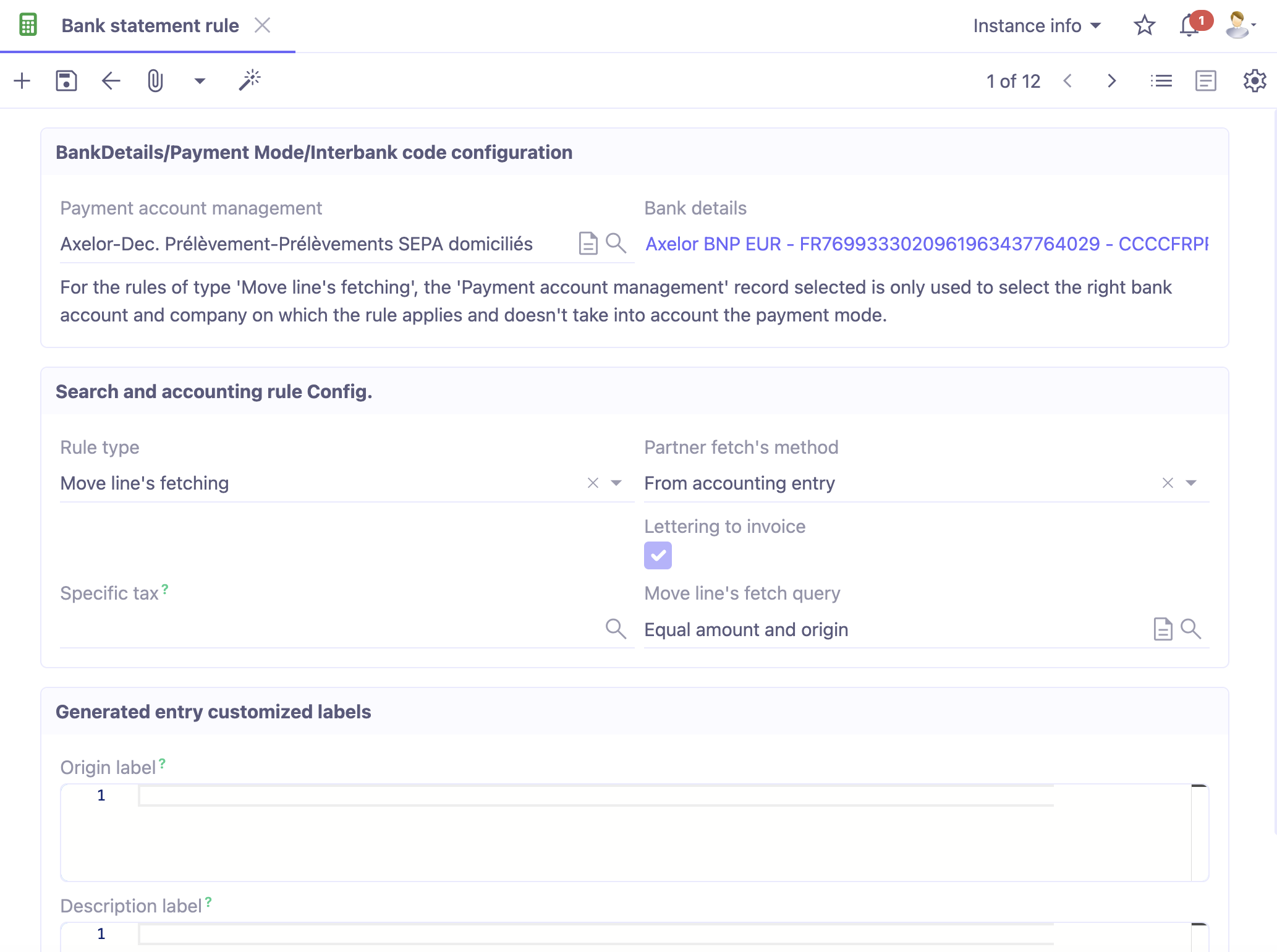 1.1. Bank statements rules. Access : Accounting → Configuration → Bank statement/Reconciliation → Bank statement rules.