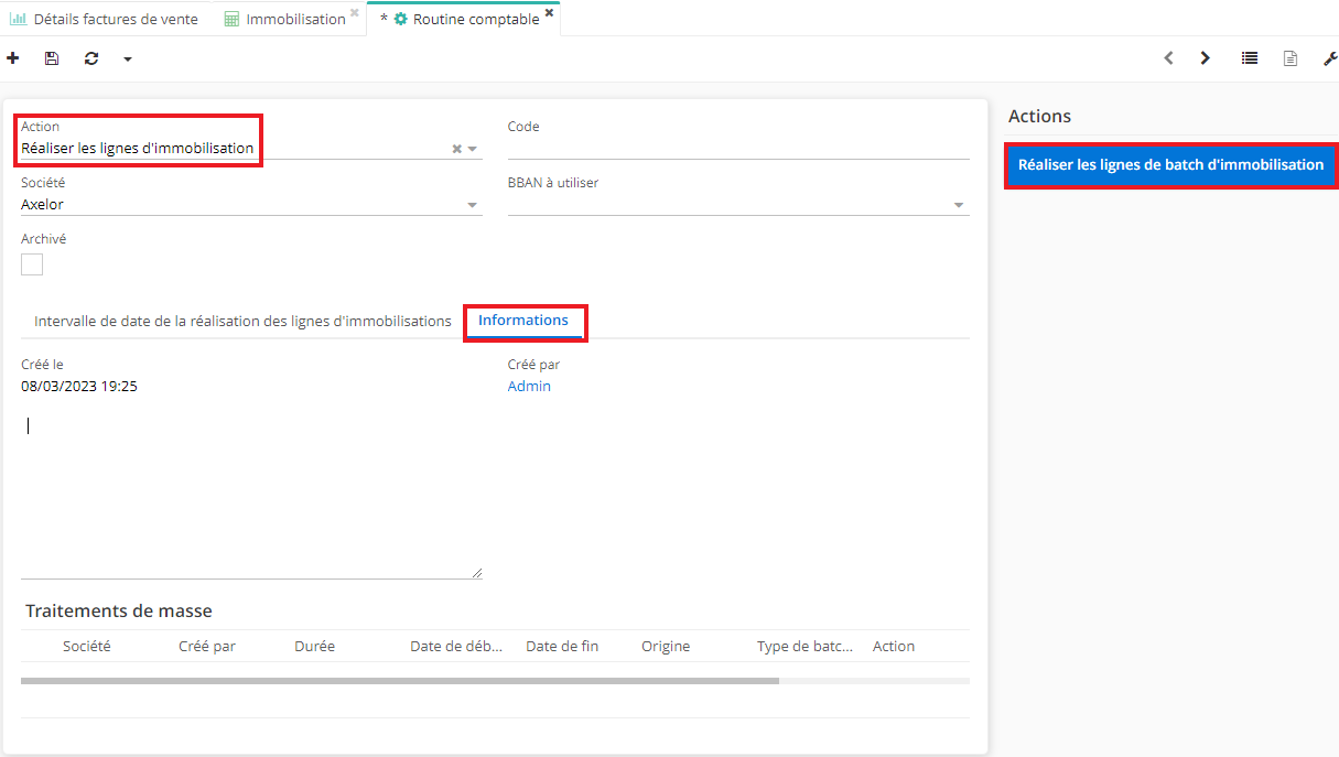 1.1. Sur la fiche de routine comptable (fiche des batchs de comptabilité) sélectionnez l’action “Réaliser les lignes d’immobilisation”.