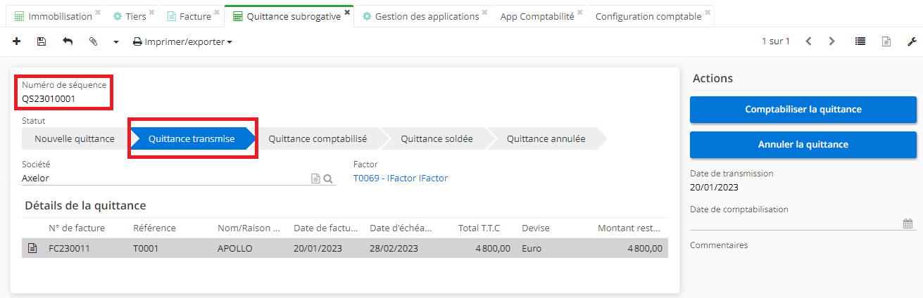 1.2. La fiche de quittance subrogative en statut “quittance transmise” et qui a désormais un numéro de séquence.