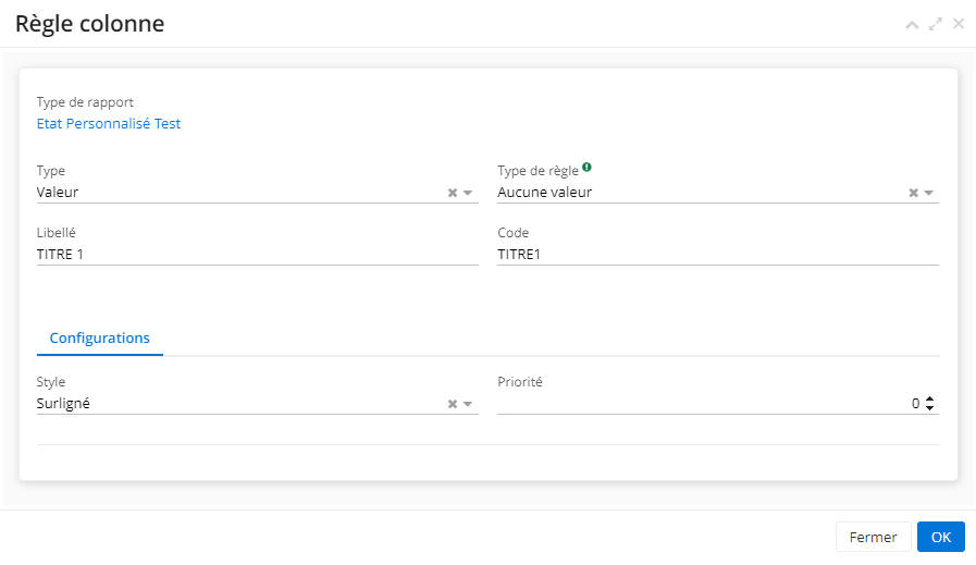 1.1. Afin de configurer une Règle Colonne, renseignez les informations nécessaires sur l’onglet de configuration de Règle Colonne.