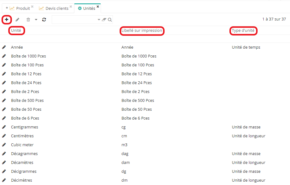 1.3. Vous pouvez créer vos propres unités en fonction de vos besoins (Config applicative →  Données générales → Unités → Nouveau)