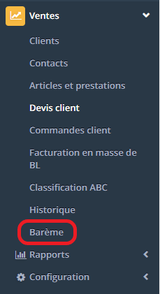 1.2. Si vous avez activé l'option “Activer les barèmes”, une nouvelle entrée de menu “Barème” va apparaître dans le menu Ventes.