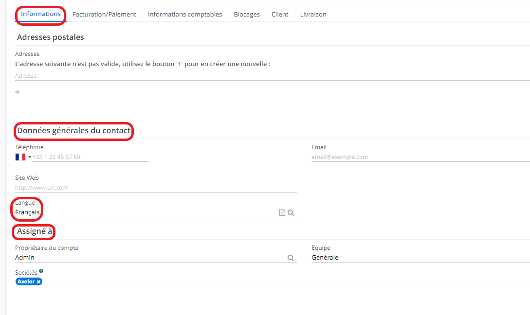 2.1. Toujours sur la fiche Client, dans l’onglet Informations, renseignez les Données générales du contact. Complétez le numéro de téléphone, l’adresse email ainsi que le site web. Par la suite, sélectionnez la langue (français ou anglais : ce choix va avoir un impact sur tous les documents qui vont être générés pour ce client). Le champ “Assigné à” permet de savoir qui est en charge de ce compte et éventuellement à quelle équipe commerciale il appartient.