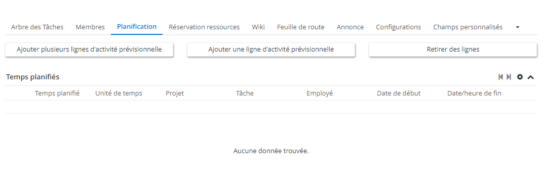 1.1. Ajoutez une ou plusieurs lignes d'activité prévisionnelles depuis l'onglet Planification. Les lignes seront affichées dans la table Temps planifiés.