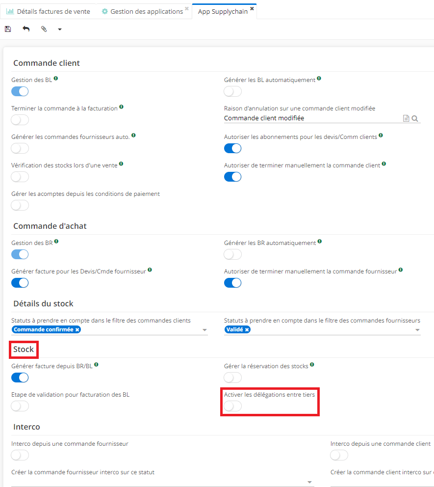 1.1. Sur la page d’app Supplychain, dans la partie Stock, activez la case à cocher “Activer les Délégations entre tiers”. Cette fonctionnalité vous permet de définir des relations entre les tiers par la suite dans la partie “Gère Pour”.
