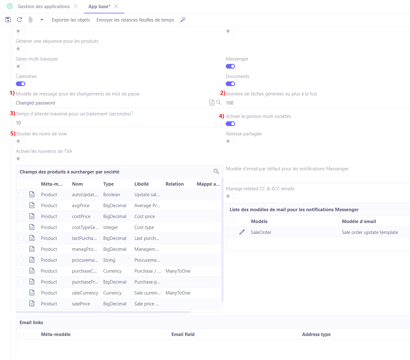 1.1. 1) Modèle de message pour les changements de mot de passe ; 2) Nombre de tâches générées au plus à la fois ; 3) Temps d'attente maximal pour un traitement (secondes) ; 4) Activer la gestion multi-société. 5) Stocker les noms de voie.