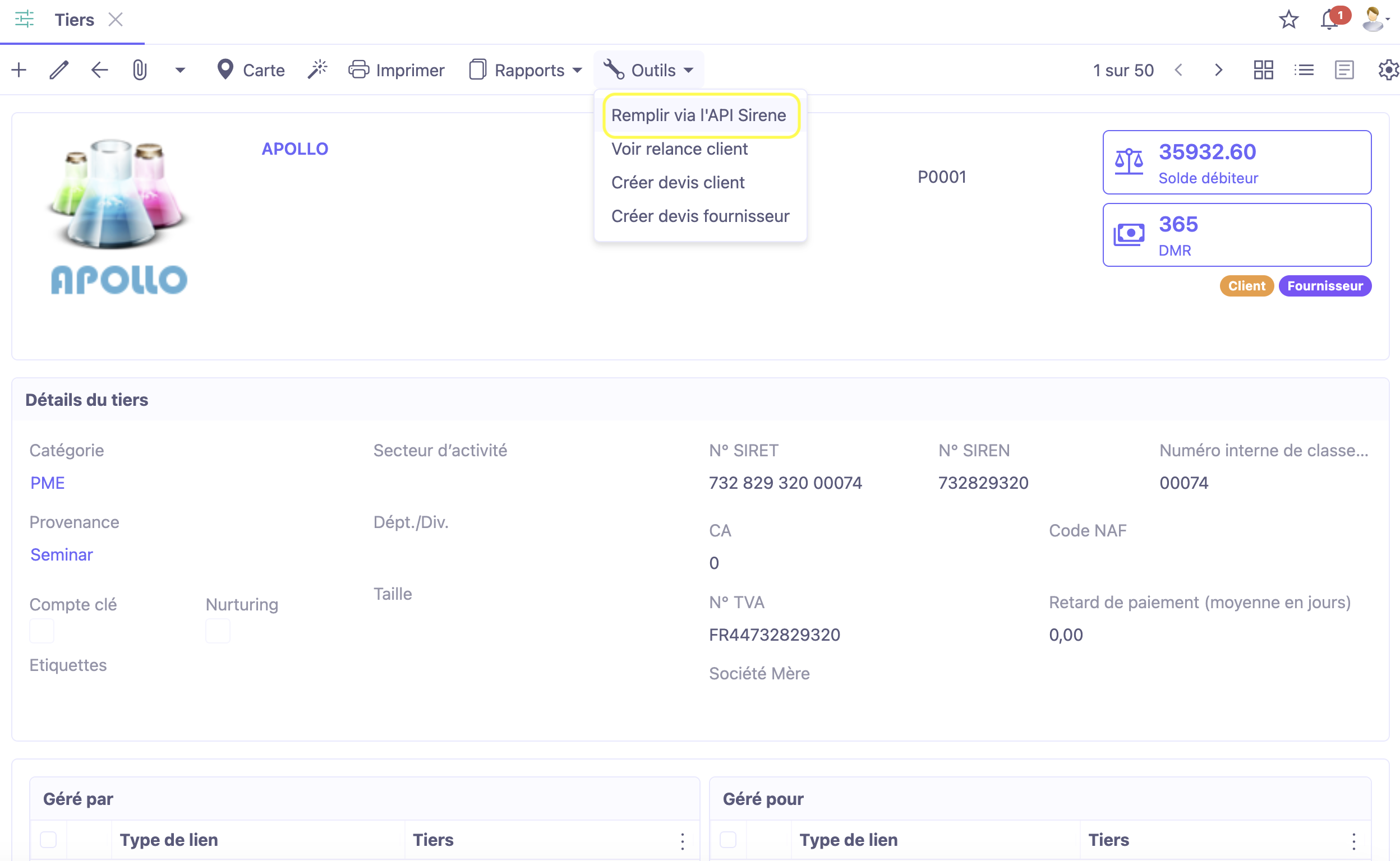 1.2. Accès : Config applicative → Référentiel → Tiers. Ouvrez la liste de Tiers. En haut de la page, cliquez sur le bouton “Créer via Api Sirene”. Ce bouton vous permet de créer un partenaire via Api Sirene. Soit, ouvrez la fiche de tiers et cliquez sur le bouton Outils et sélectionnez l’action “Remplir via API SIRENE”.