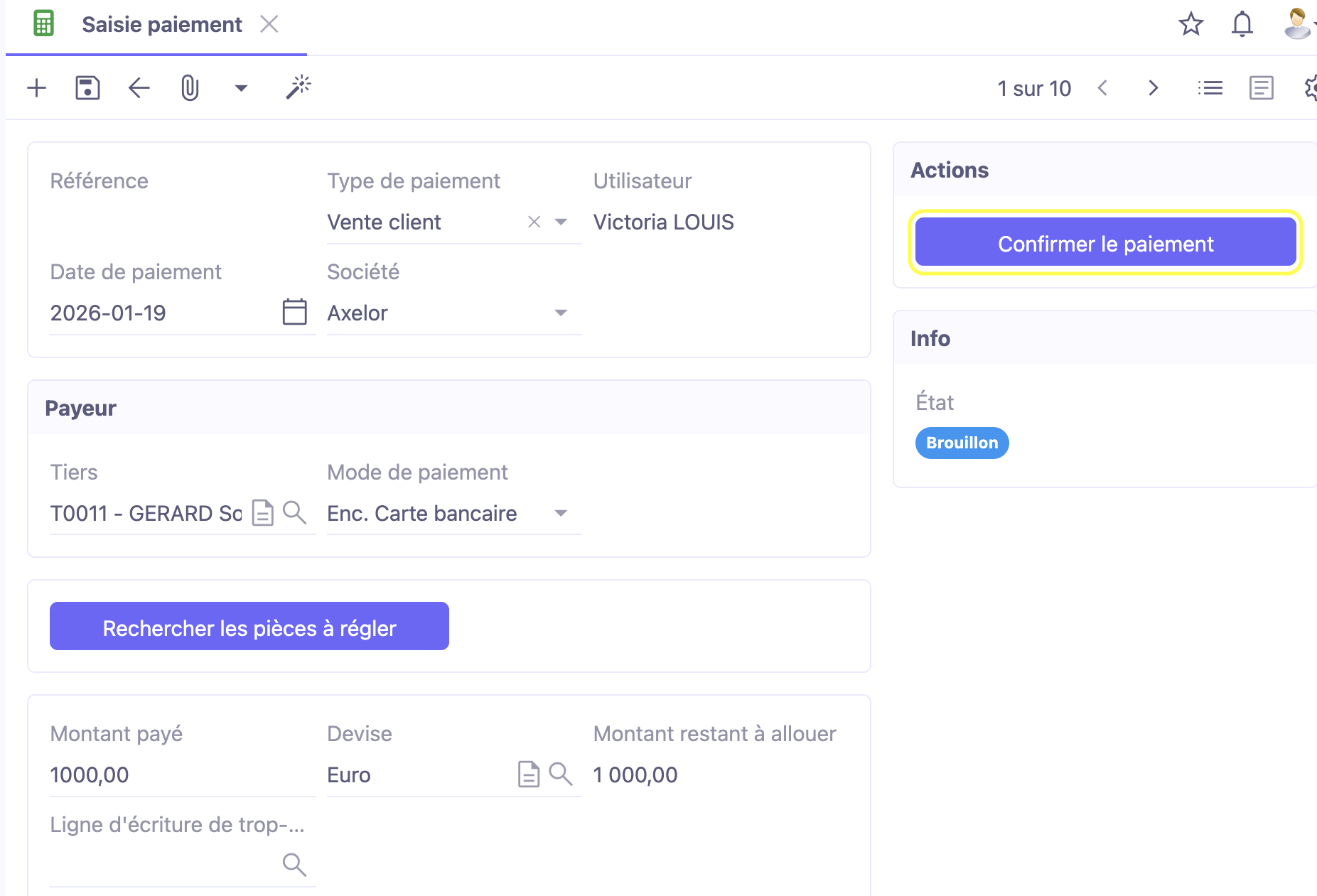 1.2. Accès : Comptabilité → Paiements → Assistant paiements. Le bouton Confirmer le paiement : une fois que le montant du paiement est entièrement alloué, l’utilisateur peut cliquer sur le bouton “Confirmer le paiement”.